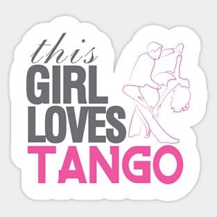 This Girl Loves Tango Sticker